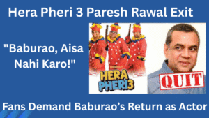 Hera Pheri 3 Paresh Rawal