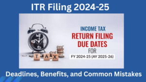 ITR Filing 2024-25