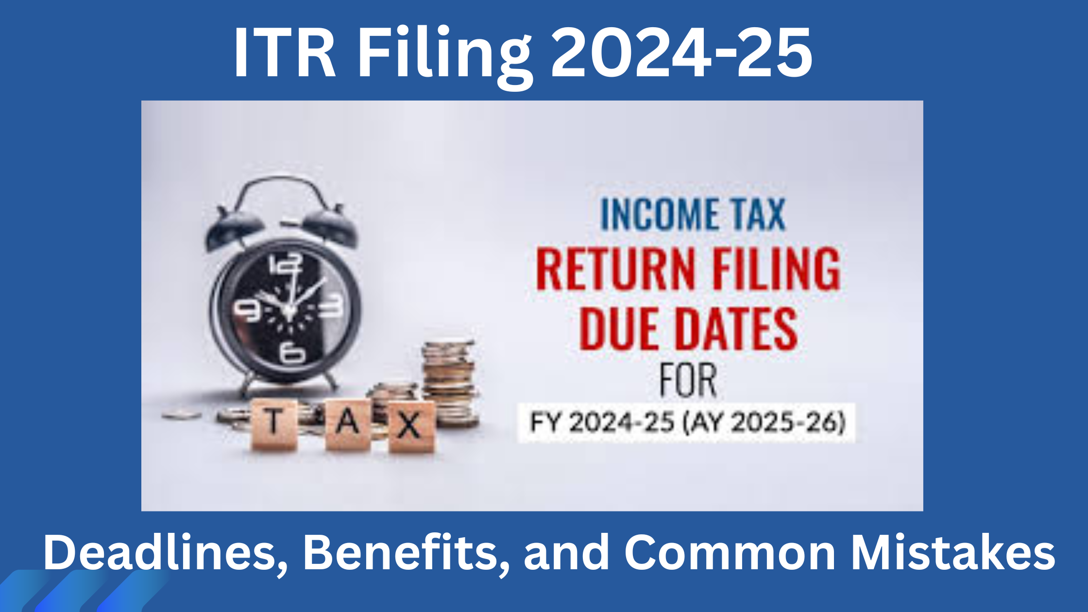 ITR Filing 2024-25